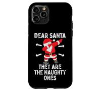 Dear Santa They're The Naughty Ones Cool Christmas Quotes Coque pour iPhone 11 Pro