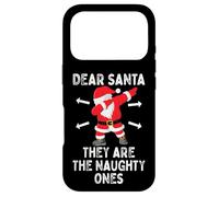 Dear Santa They're The Naughty Ones Cool Christmas Quotes Coque pour iPhone 17 Pro