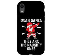 Dear Santa They're The Naughty Ones Cool Christmas Quotes Coque pour iPhone XR