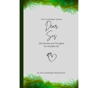 Dear Sis, to the best sister in the world: 150 Quotes and Thoughts for the best sister, gift book, green