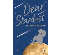 Dear Stardust - Shannon Hugman - White Arrow Books - ebook (ePub) - Livre