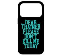 Dear Trainer, Please Don't Kill Me Today - Coque pour iPhone 17 Pro