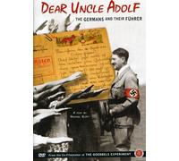 Dear Uncle Adolf: The Germans and Their Führer