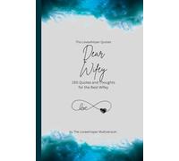 Dear Wifey, to the best wifey in the world: 150 Quotes and Thoughts for the Best Wifey, gift book, turquoise