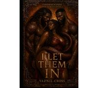 Dear World I Let Them In: Dear World Book Two