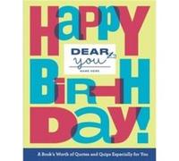 Dear You Happy Birthday by Robie Rogge Robie Rogge (Auteur)