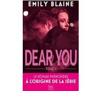 Emily Blaine – Dear You T1 – Le roman à l'origine de la série Prime – Roman – Poche