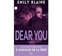 Emily Blaine – Dear You – Tome 2 – Roman – Poche