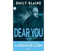 Dear You -Tome 3 - Emily Blaine - Harpercollins - Poche - Roman
