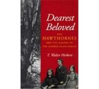 Dearest Beloved, The New Historicism: Studies in Cultural Poetics T. Walter Herbert (Auteur)