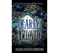 Dearly Beloved: Grave Reminders Book Three
