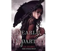 Dearly, Departed: A Zombie Novel