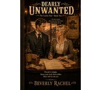 Dearly Unwanted: The Lucky Star-Book Two