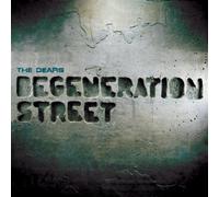 Dears,the - Degeneration Street [Import]