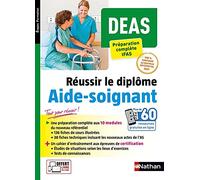 DEAS -Réussir le diplôme d'Aide-soignant