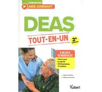 DEAS tout en un - 5 blocs de compétences, 10 modules: À jour du référentiel des études aide-soignant de 2021