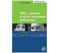 Deass : Construire Et Réussir Son Mémoire