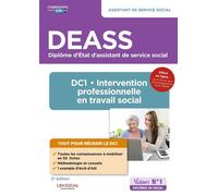 DEASS - DC1 Intervention professionnelle en travail social Diplôme d'État Assistant de service social - Nouveau diplôme - Sarah Ferrand - Vuibert - broché - Scolaire / Universitaire