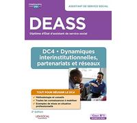 DEASS - DC4 Dynamiques interinstitutionnelles, partenariats et réseaux: Assistant de service social