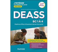 DEASS - Diplôme d'Etat d'Assistant de Service Social - BC 1 à 4 - 2027-2028 - A jour de la réforme - Daniela Lévy - Dunod - broché - Scolaire / Universitaire