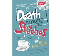 Death Among the Stitches