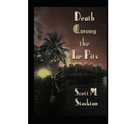 Death Among the Tar Pits