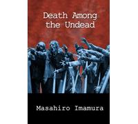 Death Among the Undead