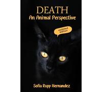 DEATH: An Animal Perspective