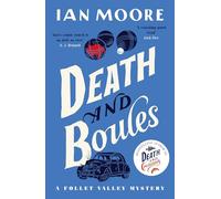 Death and Boules: the unputdownable new cosy murder mystery with a French twist