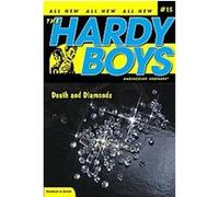 Death and Diamonds, Hardy Boys, Undercover Brothers Franklin W. Dixon (Auteur)
