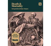 Death and Mortality: An Image Archive for Artists and Designers
