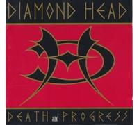 Death and Progress by Diamond Head (1996-01-05)