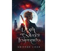 Death And Sweet Temptations (Alex Bain Book 1)
