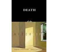 Death and the Afterlife – The Berkeley Tanner Lectures