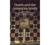 Death and the American South - [Version Originale] Craig Thompson Friend, Lorri Glover (Auteur)