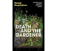 Death And The Gardener