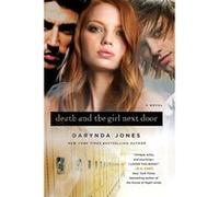 Death and the Girl Next Door (Darklight) Jones, Darynda (Auteur)