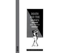 Death and the Maiden Dorfman, Ariel (Auteur)