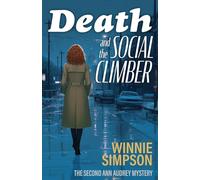 Death and the Social Climber: The Second Ann Audrey Mystery