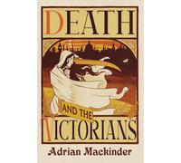 Death And The Victorians