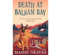 Death at Balsam Bay