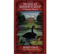 Death at Bishop's Keep Robin Paige (Auteur)