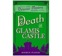 Death At Glamis Castle