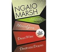 Ngaio Marsh – Death at the Dolphin / Hand in Glove / Dead Water – Broché