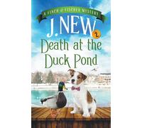 Death At The Duck Pond