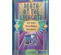 Death At The Lychgate: A gorgeous christie era cosy crime series.: (Amy Rowlings Mysteries Book 2)