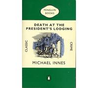 Death at the President's Lodging