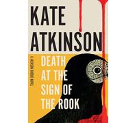 Death at the Sign of the Rook: The new Jackson Brodie murder mystery from the bestselling author of Life After Life