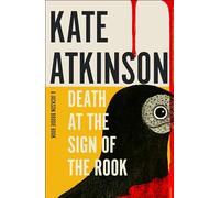 Death at the Sign of the Rook: The new Jackson Brodie murder mystery from the bestselling author of Life After Life