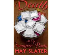 Death at the Swingers Party